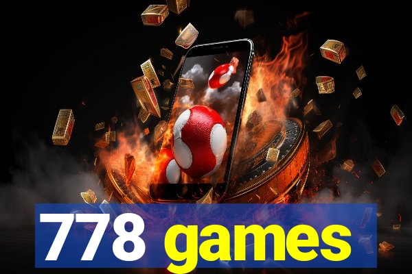 778 games